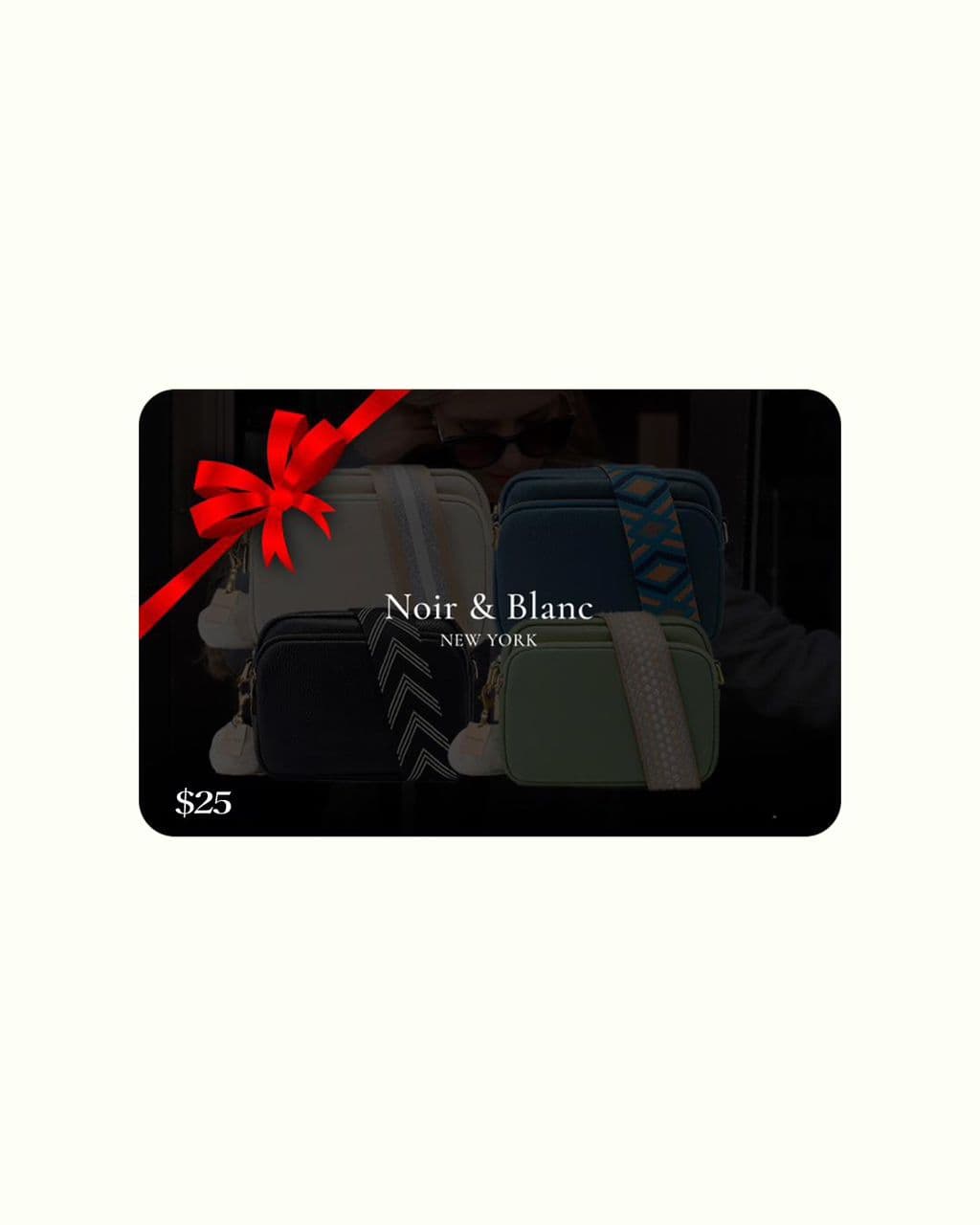 Noir & Blanc E- Gift Card